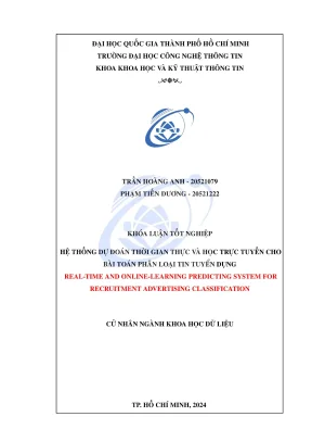Khóa luận tốt nghiệp khoa học dữ liệu hệ thống dự đoán theo thời gian thực và học trực tuyến cho bài toán phát hiện tin tuyển dụng bất thường trên tiếng việt