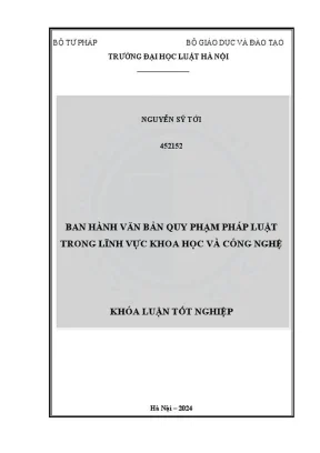 Khóa luận tốt nghiệp ban hành văn bản quy phạm pháp luật trong lĩnh vực khoa học và công nghệ