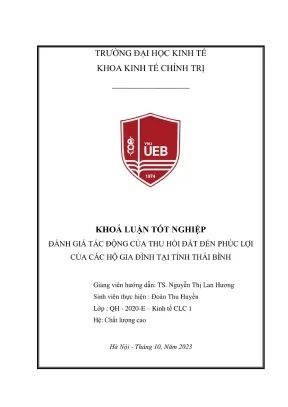 Khóa luận tốt nghiệp đánh giá tác động của thu hồi đất đến phúc lợi của các hộ gia đình tại tỉnh thái bình