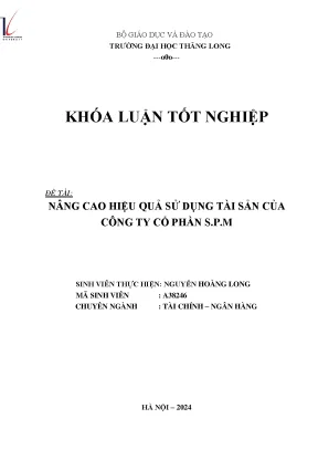 Nâng cao hiệu quả sử dụng tài sản của công ty cổ phần s p m