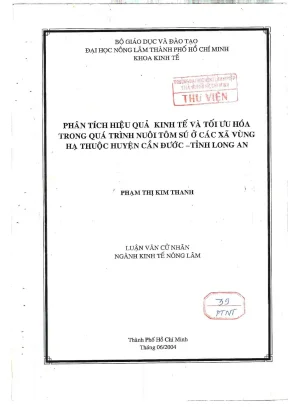 Khóa luận tốt nghiệp kinh tế nông lâm phân tích hiệu quản kinh tế và tối ưu hóa trong quá trình nuôi tôm sú ở các xã vùng hạ thuộc huyện cần đước tỉnh long an