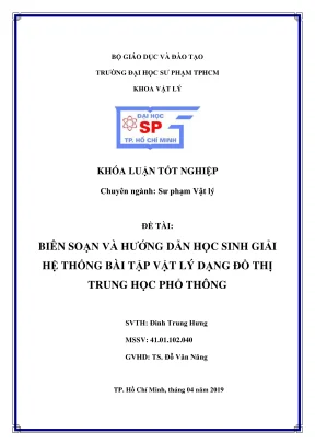 Khóa luận tốt nghiệp sư phạm vật lý biên soạn và hướng dẫn học sinh giải hệ thống bài tập vật lý dạng đồ thị trung học phổ thông