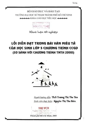 Khóa luận tốt nghiệp giáo dục tiểu học lỗi diễn đạt trong bài văn miêu tả của học sinh lớp 5 chương trình ccgd so sánh với chương trình tnth 2000