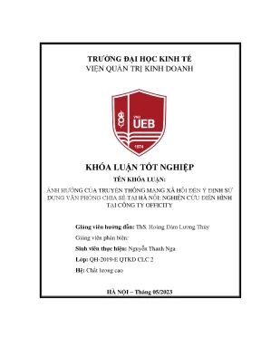 Ảnh hưởng của truyền thông mạng xã hội đến ý định sử dụng văn phòng chia sẻ tại hà nội nghiên cứu điển hình tại công ty officity
