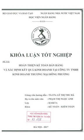 Khóa luận tốt nghiệp kế toán kiểm toán hoàn thiện kế toán bán hàng và xác định kết quả kinh doanh tại công ty tnhh kinh doanh thương mại đông phương