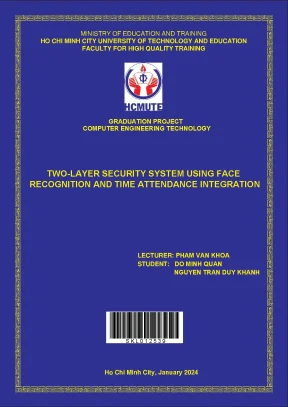 Two layer security system using face recognition and time attendance integration