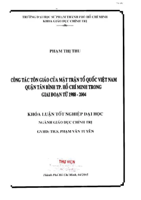 Khóa luận tốt nghiệp giáo dục chính trị công tác tôn giáo của mặt trận tổ quốc việt nam quận tân bình tp hồ chí minh trong giai đoạn từ 1988 2004