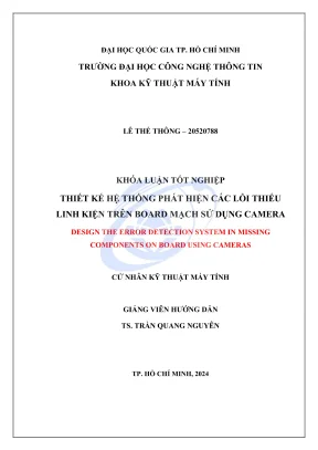 Khóa luận tốt nghiệp kỹ thuật máy tính thiết kế hệ thống phát hiện các lỗi thiếu linh kiện trên board mạch sử dụng camera
