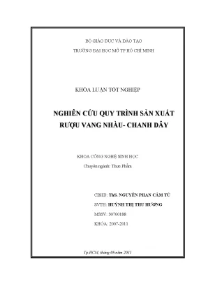 Nghiên cứu quy trình sản xuất rượu vang nhàu chanh dây
