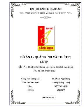 Đồ án 1 quá trình và thiết bị cntp đề tài thiết kế hệ thống sấy củ cải thái lát năng suất 100 kg sản phẩmgiờ