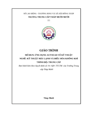 Giáo trình ứng dụng autocad vẽ kỹ thuật nghề kỹ thuật máy lạnh và điều hòa không khí trung cấp