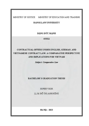 Khóa luận tốt nghiệp contractual offers under english german and vietnamese contract law a comparative perspective and implications for vietnam