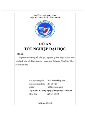 Nghiên cứu thông số cấu tạo nguyên lý làm việc và đặc tính vận hành của hệ thống tuabin máy phát điện của nhà máy thủy nậm mô