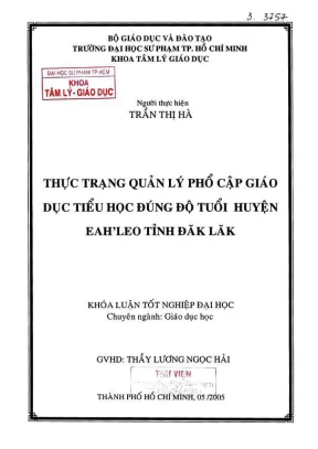 Khóa luận tốt nghiệp giáo dục học thực trạng quản lý phổ cập giáo dục tiểu học đúng độ tuổi huyện eahleo tỉnh đăk lăk