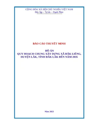 Báo cáo thuyết minhđồ ánquy hoạch chung xây dựng xã đắk liêng huyện lăk tỉnh đắk lắk đến năm 2035