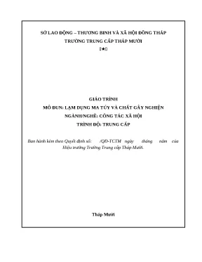 Giáo trình lạm dụng ma túy và chất gây nghiện nghề công tác xã hội trung cấp