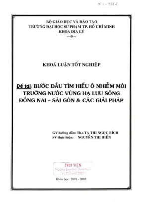Khóa luận tốt nghiệp địa lý bước đầu tìm hiểu ô nhiễm môi trường nước vùng hạ lưu sông đồng nai sài gòn các giải pháp