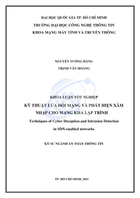 Khóa luận tốt nghiệp an toàn thông tin kỹ thuật lừa dối mạng và phát hiện xâm nhập cho mạng khả lập trình