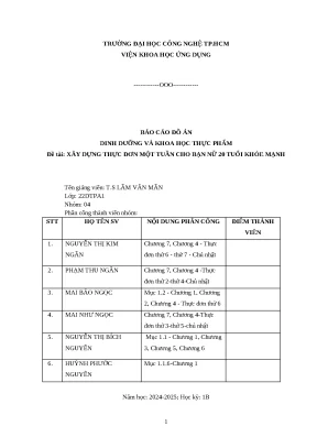 Báo cáo đồ án dinh dưỡng và khoa học thực phẩm đề tài xây dựng thực đơn một tuần cho bạn nữ 20 tuổi khỏe mạnh
