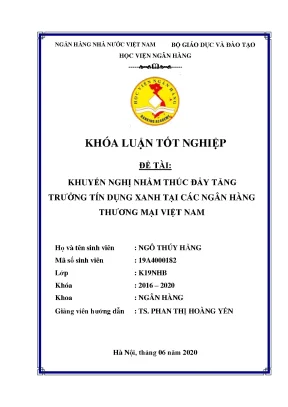 Khóa luận tốt nghiệp ngân hàng khuyến nghị nhằm thúc đẩy tăng trưởng tín dụng xanh tại các ngân hàng thương mại việt nam