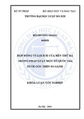 Khóa luận tốt nghiệp hợp đồng vì lợi ích của bên thứ ba trong pháp luật một số quốc gia dưới góc nhìn so sánh