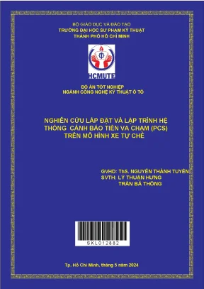 Nghiên cứu lắp đặt và lập trình hệ thống cảnh báo tiền va chạm pcs trên mô hình xe tự chế