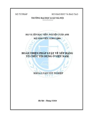 Khóa luận tốt nghiệp hoàn thiện pháp luật về xếp hạng tổ chức tín dụng ở việt nam