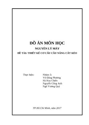 Đồ án nguyên lý máy thiết kế cơ cấu cầu nâng cắt kéo
