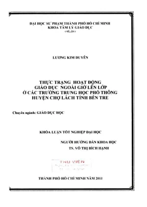 Khóa luận tốt nghiệp giáo dục học thực trạng hoạt động giáo dục ngoài giờ lên lớp ở các trường trung học phổ thông huyện chợ lách tỉnh bến tre