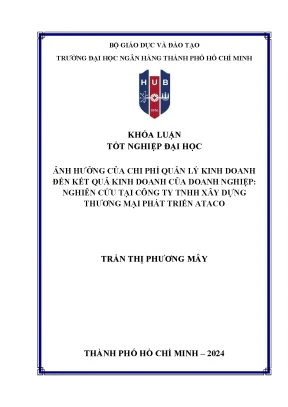 Khóa luận ảnh hưởng của chi phí quản lý kinh doanh đến kết quả kinh doanh của doanh nghiệp nghiên cứu tại công ty tnhh xây dựng thương mại phát triển ataco