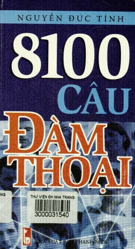 8100 câu đàm thoại tiếng anh hiện đại nxb thanh niên 2011 nguyễn đức tính 429 trang