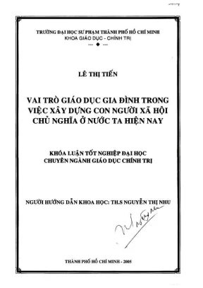 Khóa luận tốt nghiệp giáo dục chính trị vai trò giáo dục gia đình trong việc xây dựng con người xã hội chủ nghĩa ở nước ta hiện nay