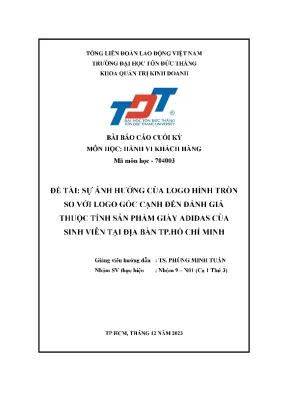 Đề tài sự ảnh hưởng của logo hình tròn so với logo góc cạnh đến đánh giá thuộc tính sản phẩm giày adidas của sinh viên tại địa bàn tp hồ chí minh