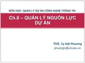 Ch8 quản lý nguồn lực dự án công nghệ thông tin