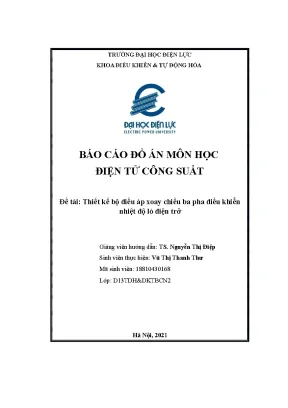 Đề tài thiết kế bộ điều áp xoay chiều ba pha điều khiển nhiệt độ lò điện trở