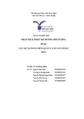 Báo cáo môn học phân tích thiết kế hướng đối tượng đề tài xây dựng phần mềm quản lý ký gửi hàng hóa