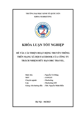 Khóa luận tốt nghiệp hoàn thiện hoạt động truyền thông qua mạng xã hội facebook cho công ty tnhh drc travel