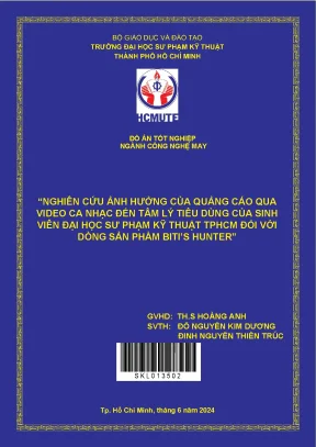 Nghiên cứu ảnh hưởng của quảng cáo qua video ca nhạc đến tâm lý tiêu dùng của sinh viên đại học sư phạm kỹ thuật tp hcm đối với dòng sản phẩm bitis hunter