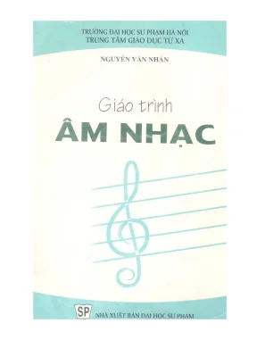 Giáo trình âm nhạc dành cho học viên ngành giáo dục tiểu học hệ đào tạo tại chức và từ xa tái bản