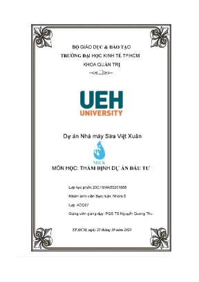 Dự án nhà máy sữa việt xuân môn học thẩm định dự án đầu tư