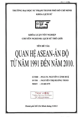 Khóa luận tốt nghiệp lịch sử quan hệ asean ấn độ từ 1991 đến 2010