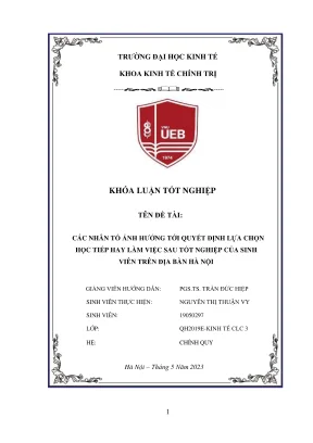Khóa luận tốt nghiệp kinh tế chính trị các nhân tố ảnh hưởng đến quyết định lựa chọn học tiếp hay làm việc sau tốt nghiệp của sinh viên trên địa bàn hà nội