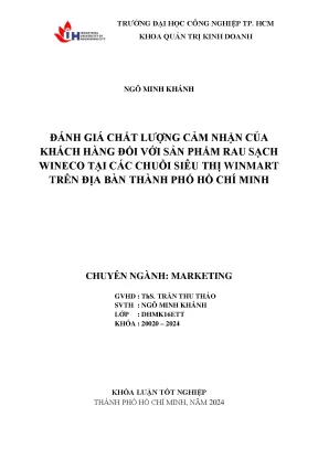 Khóa luận tốt nghiệp đánh giá chất lượng cảm nhận của khách hàng đối với sản phẩm rau sạch wineco tại các chuỗi siêu thị winmart trên địa bàn thành phố hồ chí minh