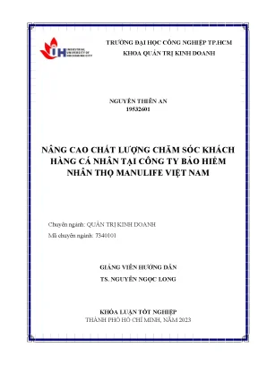 Khoá luận tốt nghiệp nâng cao chất lượng chăm sóc khách hàng cá nhân tại công ty bảo hiểm nhân thọ manulife việt nam