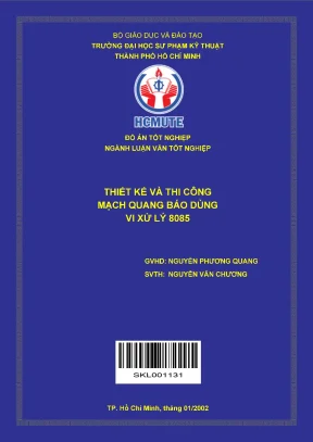 Thiết kế và thi công mạch quang báo dùng vi xử lý 8085
