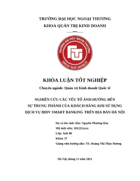 Khóa luận tốt nghiệp điểm a đh ngoại thương nghiên cứu các yếu tố ảnh hưởng đến lòng trung thành của khách hàng khi sử dụng dịch vụ banking trên địa bàn hà nội