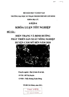 Khóa luận tốt nghiệp địa lý hiện trạng và định hướng phát triển sản xuất nông nghiệp huyện cẩm mỹ đến năm 2020