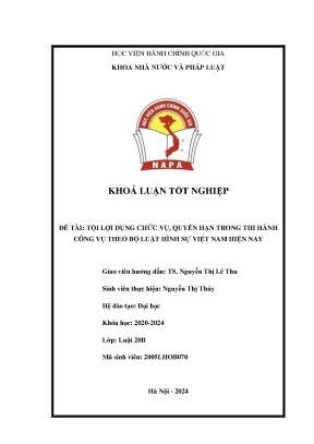 Tội lợi dụng chức vụ quyền hạn trong thi hành công vụ theo bộ luật hình sự việt nam hiện nay 2