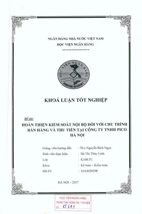 Khóa luận tốt nghiệp kế toán kiểm toán hoàn thiện kiểm soát nội bộ đối với chu trình bán hàng và thu tiền tại công ty tnhh pico hà nội