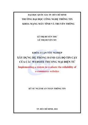 Khóa luận tốt nghiệp an toàn thông tin xây dựng hệ thống đánh giá độ tin cậy của các website thương mại điện tử